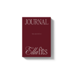 Ellafits Journal a Guided journal workbook for woman, to become a high value woman