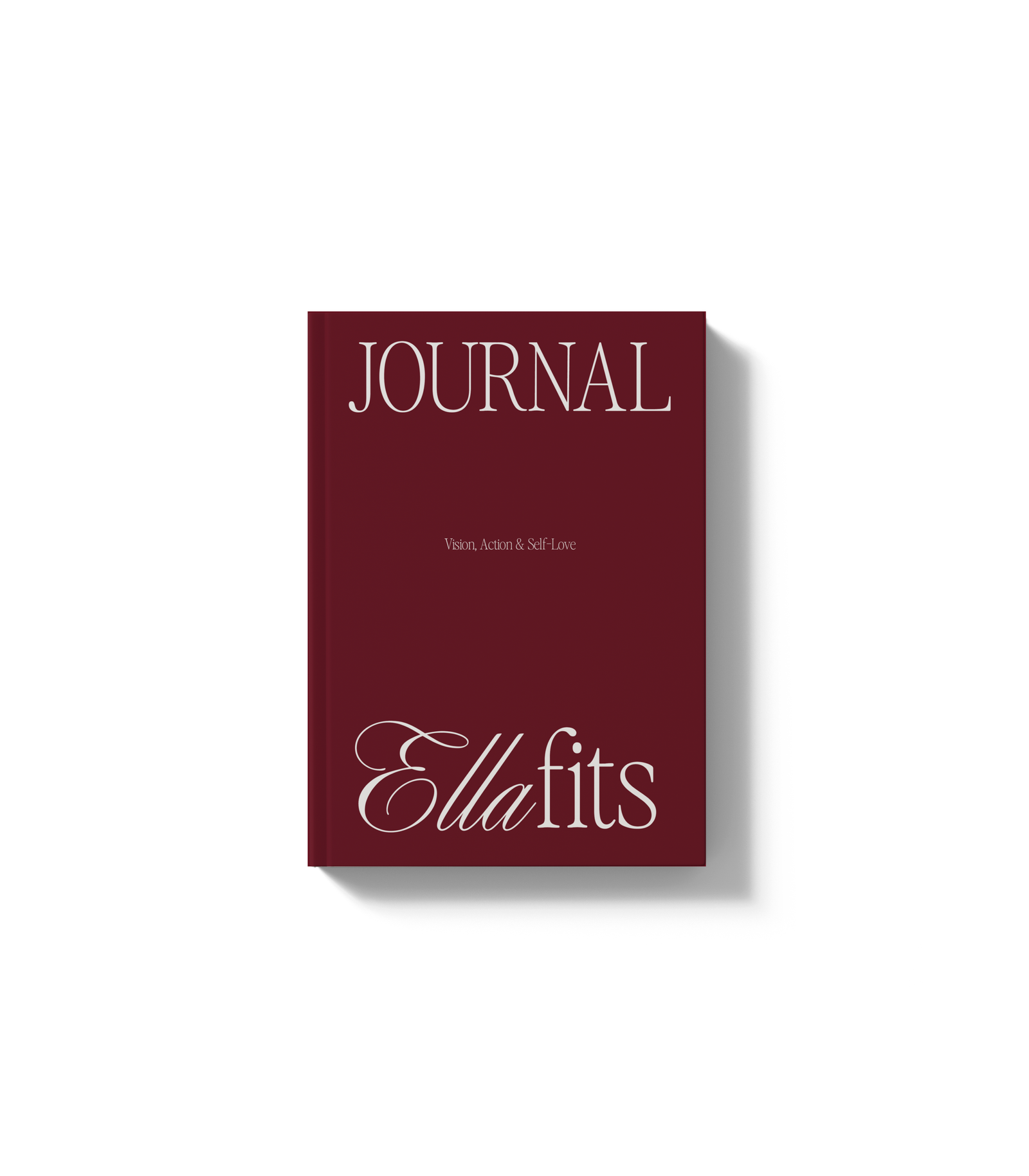 Ellafits Journal a Guided journal workbook for woman, to become a high value woman